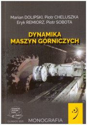 Dynamika maszyn górniczych.