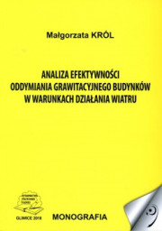 Analiza efektywności oddymiania grawitacyjnego budynków w warunkach działania wiatru.