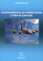 Radionawigacja powietrzna z PBN w zarysie.