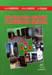 Specjalistyczne pogotowia w ratownictwie górniczym.