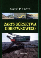 Zarys górnictwa odkrywkowego