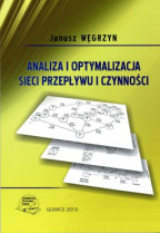 Analiza i optymalizacja sieci przepływu i czynności