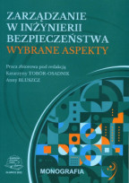 Zarządzanie w inżynierii bezpieczeństwa. Wybrane aspekty.