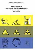 Ergonomia i higiena przemysłowa. Wykłady.