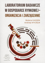 Laboratorium badawcze w gospodarce rynkowej – organizacja i zarządzanie.