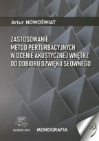 Zastosowanie metod perturbacyjnych w ocenie akustycznej wnętrz do odbioru dźwięku słownego.