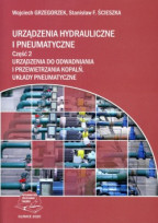 Urządzenia hydrauliczne i pneumatyczne. Część 2 Urządzenia do odwadniania i przewietrzania kopalń. Układy pneumatyczne.