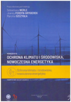 Ochrona klimatu i środowiska, nowoczesna energetyka.