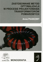 Zastosowanie metod optymalizacji w procesie projektowania transformatorów pomiarowych.