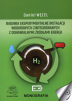 Badania eksperymentalne instalacji wodorowych zintegrowanych z odnawialnymi źródłami energii.