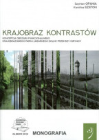 Krajobraz kontrastów. Koncepcja obszaru funkcjonalnego Krajobrazowego Parku Linearnego Doliny Przemszy i Brynicy.