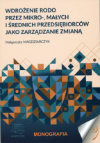 Wdrożenie RODO przez mikro-, małych i średnich przedsiębiorców jako zarządzanie zmianą.