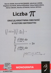 Liczba Π oraz jej kreatywna obecność w historii matematyki.