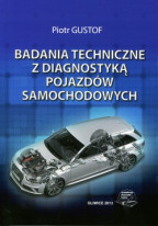 Badania techniczne z diagnostyką pojazdów mechanicznych