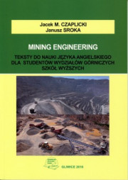 Mining engineering. Testy do nauki języka angielskiego dla studentów wydziałów górniczych szkół wyższych