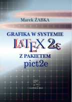 Grafika w systemie LATEX 2ɛ z pakietem pict2e