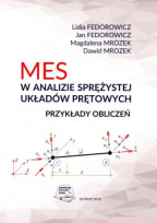 MES w analizie sprężystej układów prętowych. Przykłady obliczeń.