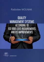 Quality management systems according to ISO 9001:2015 requirements and its improvements.