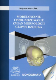 Modelowanie i prognozowanie zmian morfologii głowy dziecka