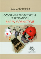 Ćwiczenia laboratoryjne z przedmiotu BHP w górnictwie.